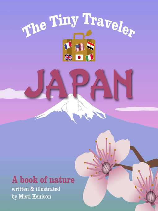 Title details for The Tiny Traveler: Japan by Misti Kenison - Available